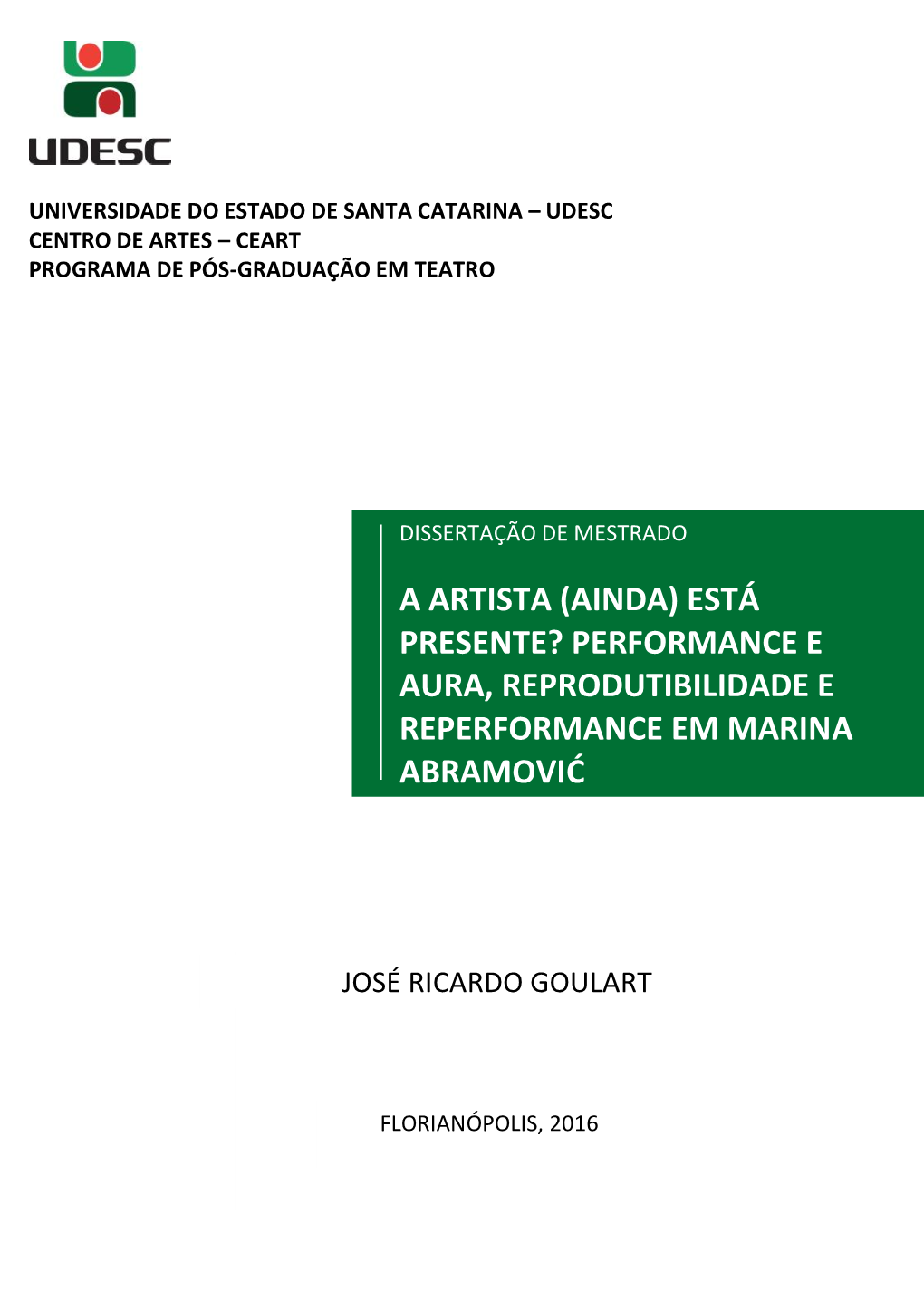 Está Presente?: Performance E Aura, Reprodutibilidade E Reperformance