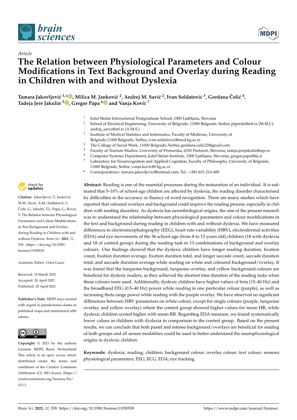 The Relation Between Physiological Parameters and Colour Modiﬁcations in Text Background and Overlay During Reading in Children with and Without Dyslexia