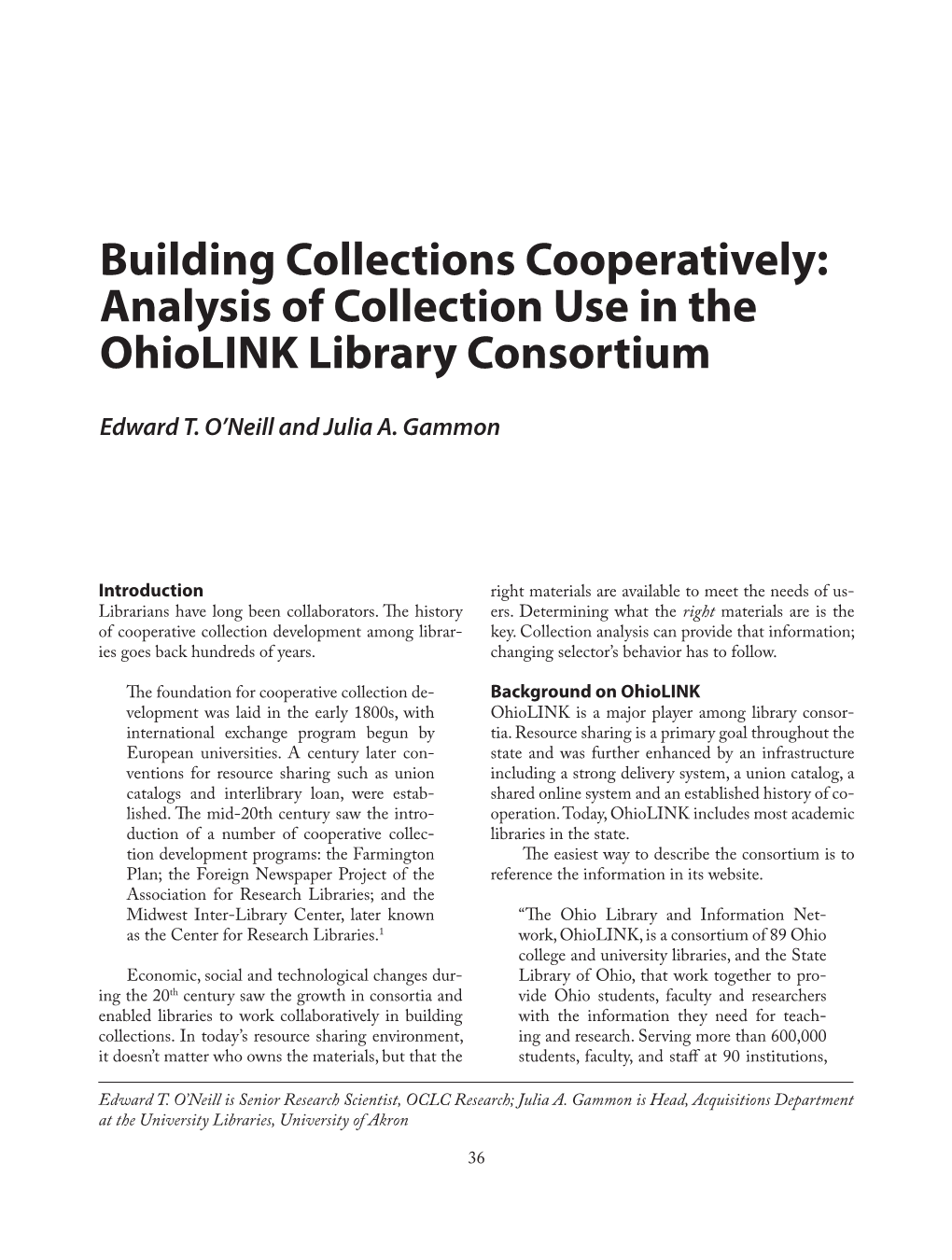 Analysis of Collection Use in the Ohiolink Library Consortium