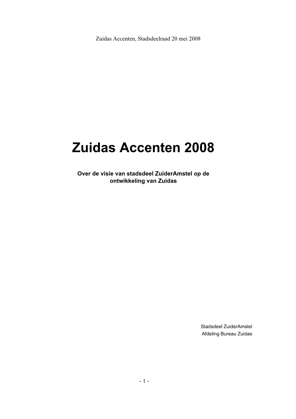 Zuidas Accenten 2008__Versie