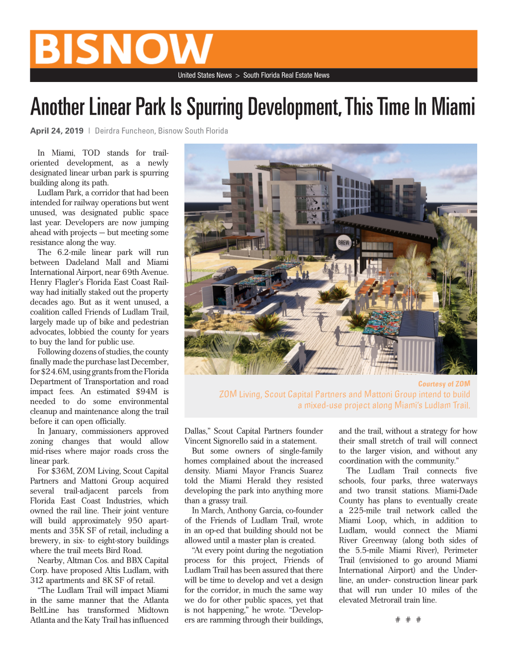 Another Linear Park Is Spurring Development, This Time in Miami April 24, 2019 | Deirdra Funcheon, Bisnow South Florida