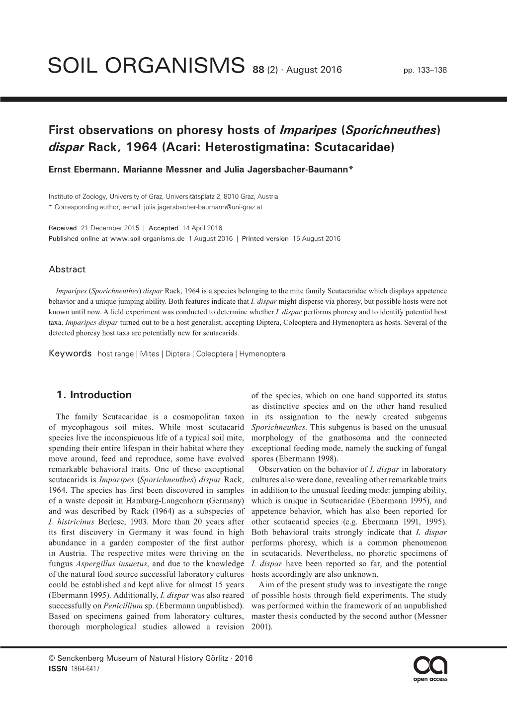 First Observations on Phoresy Hosts of Imparipes (Sporichneuthes) Dispar Rack, 1964 (Acari: Heterostigmatina: Scutacaridae)