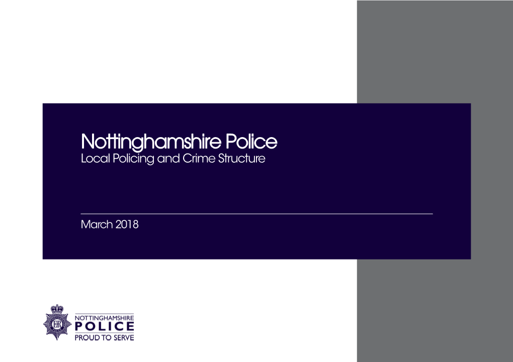 Nottinghamshire Police Policing and Crime Command Structure