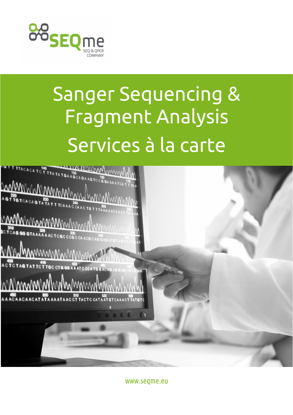 Sanger Sequencing & Fragment Analysis Services À La Carte