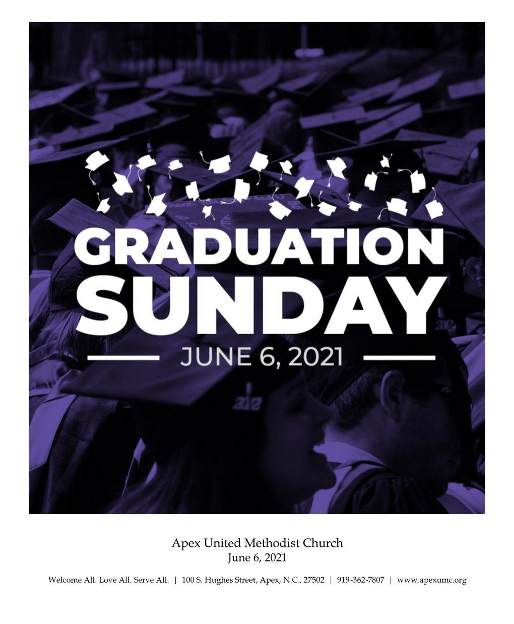 Apex United Methodist Church June 6, 2021