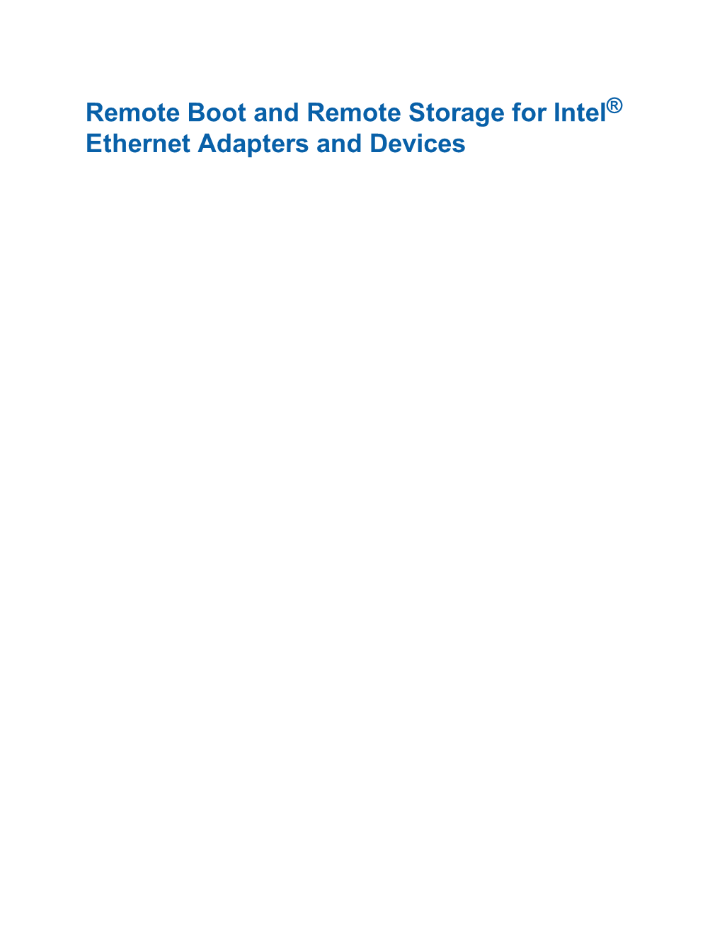 Remote Boot and Storage Guide for Intel® Ethernet Adapters and Devices