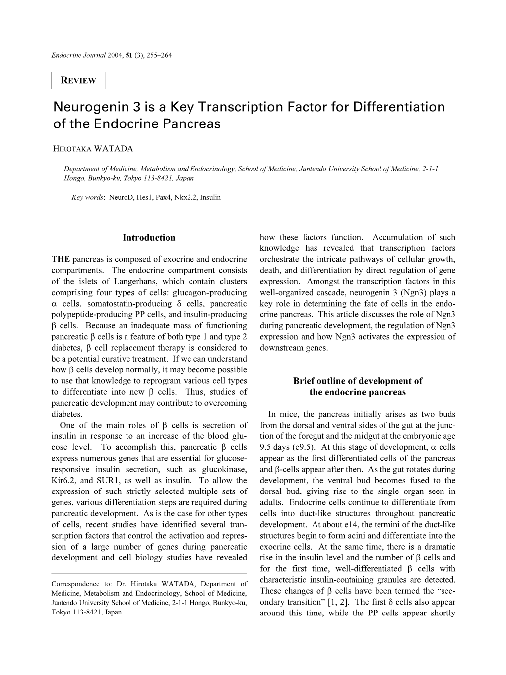 Neurogenin 3 Is a Key Transcription Factor for Differentiation of the Endocrine Pancreas