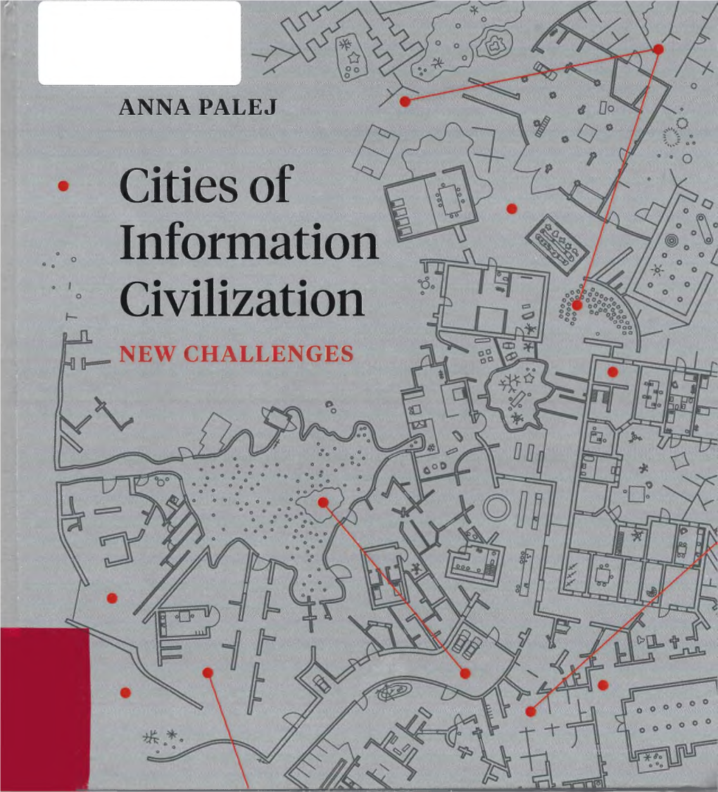 Cities of Information Civilization : New Challenges