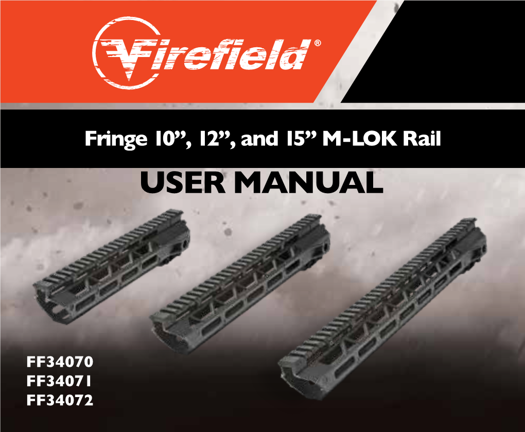 And 15” M-LOK Rail USER MANUAL