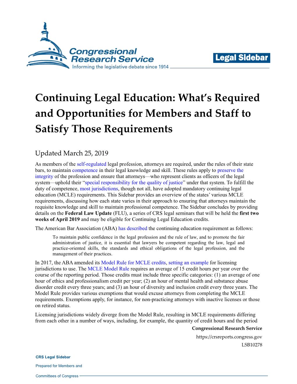 Continuing Legal Education: What’S Required and Opportunities for Members and Staff to Satisfy Those Requirements