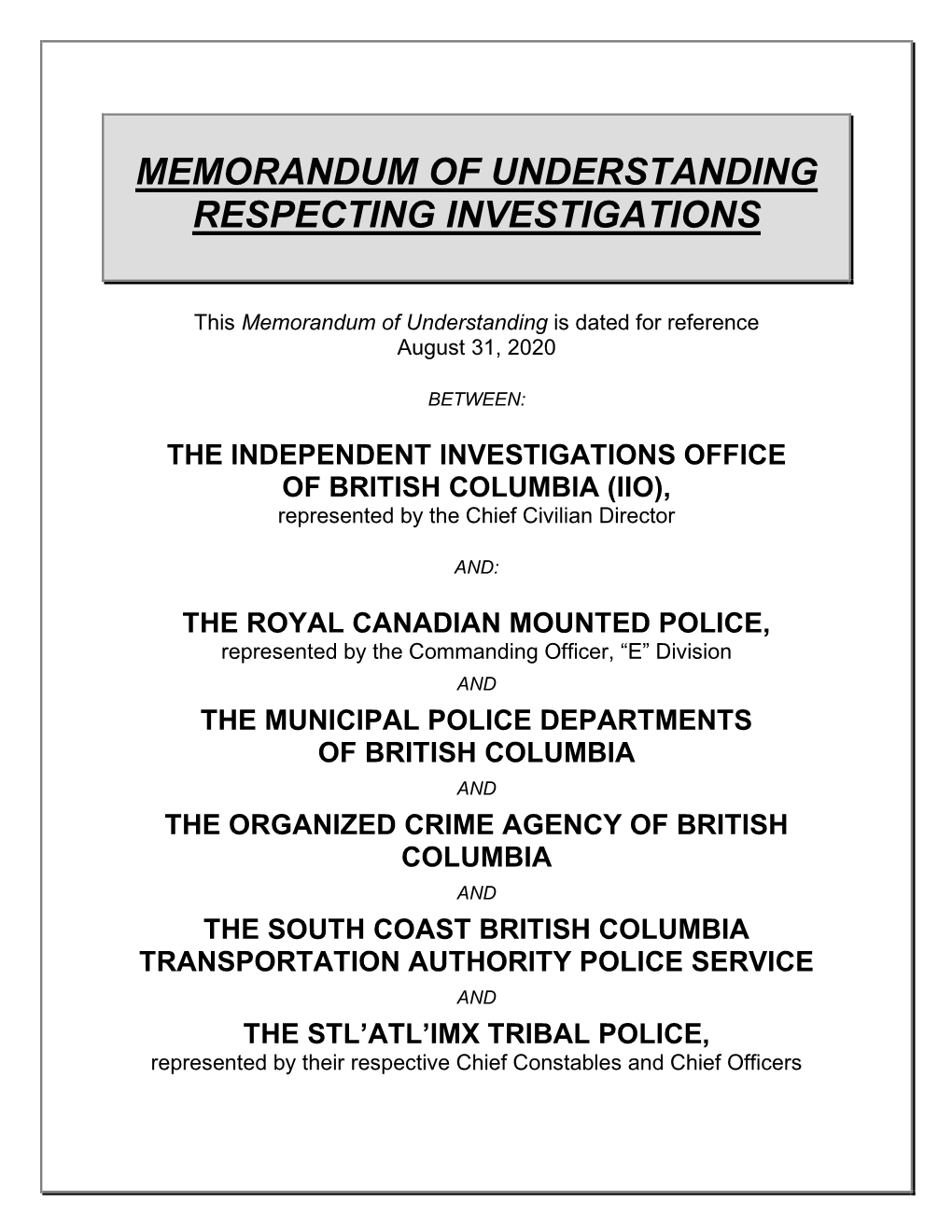 Memorandum of Understanding Respecting Investigations