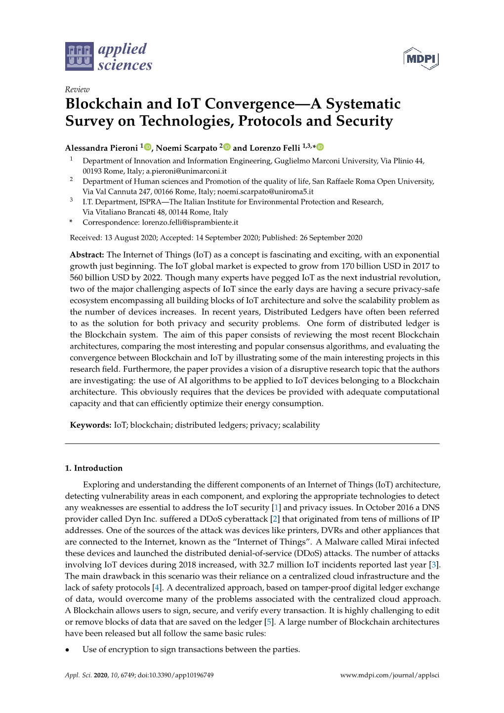 Blockchain and Iot Convergence—A Systematic Survey on Technologies, Protocols and Security