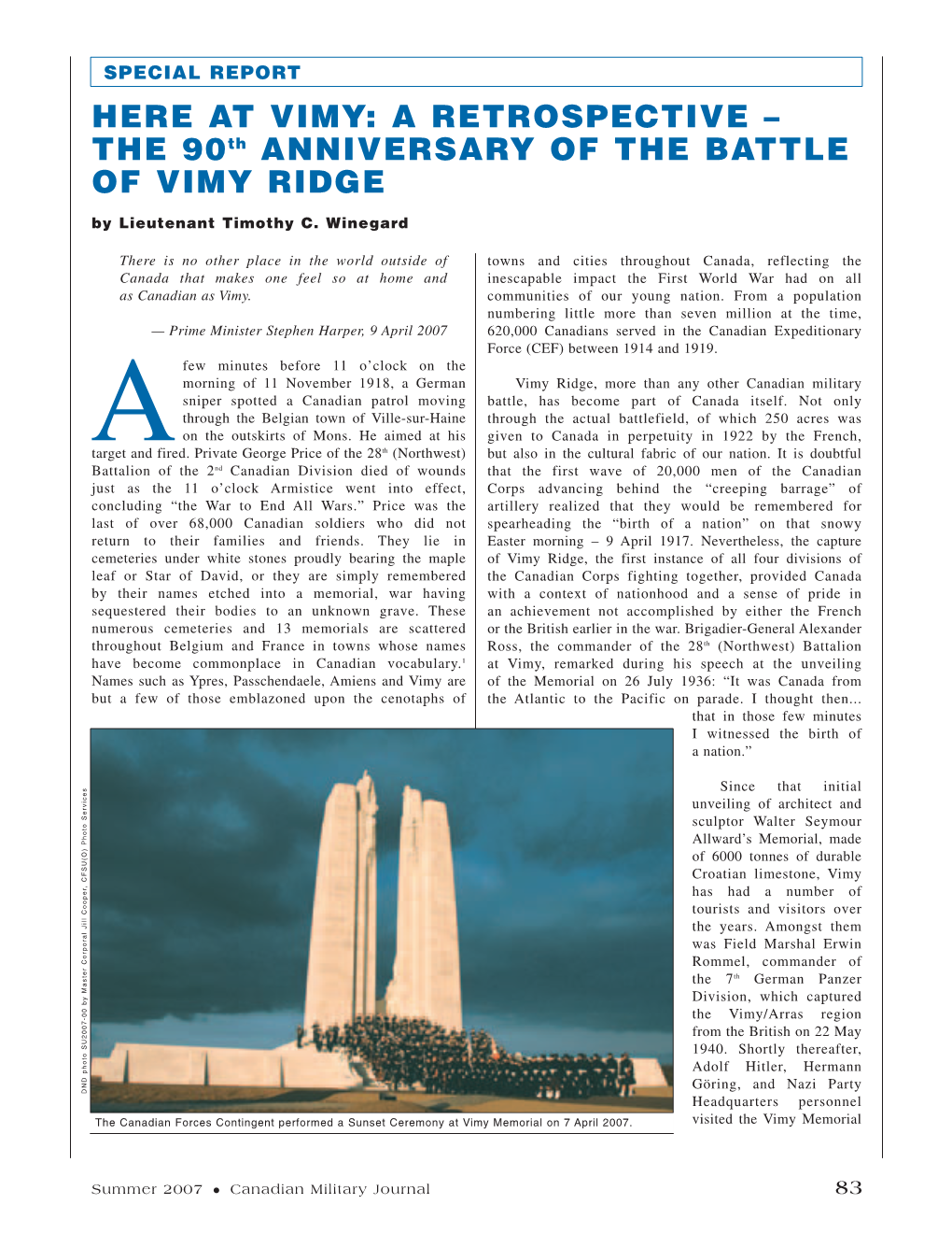 HERE at VIMY: a RETROSPECTIVE – the 90Th ANNIVERSARY of the BATTLE of VIMY RIDGE