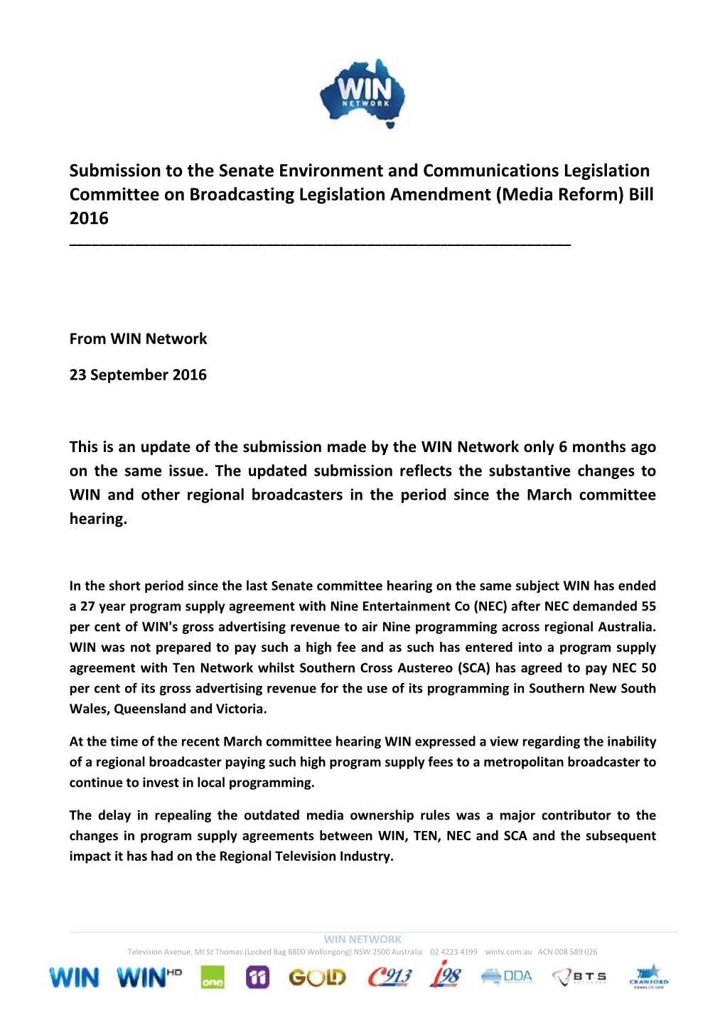 Submission to the Senate Environment and Communications Legislation Committee on Broadcasting Legislation Amendment (Media Reform) Bill 2016 ______