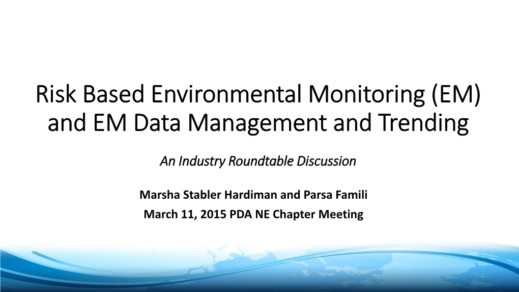 Risk-Based Environmental Monitoring