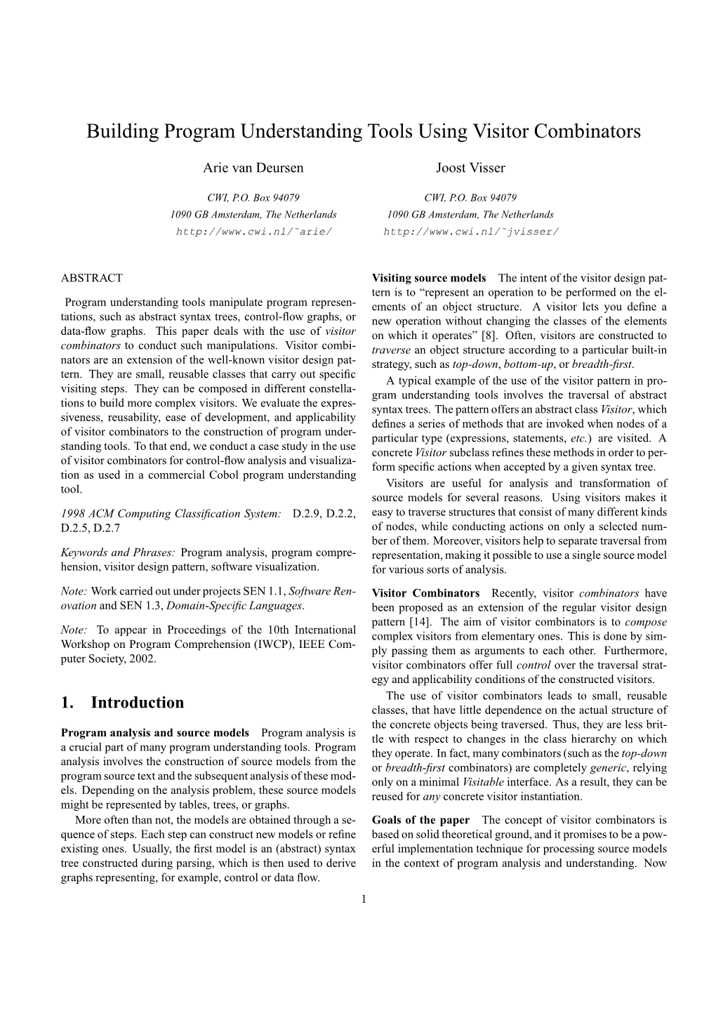 Building Program Understanding Tools Using Visitor Combinators