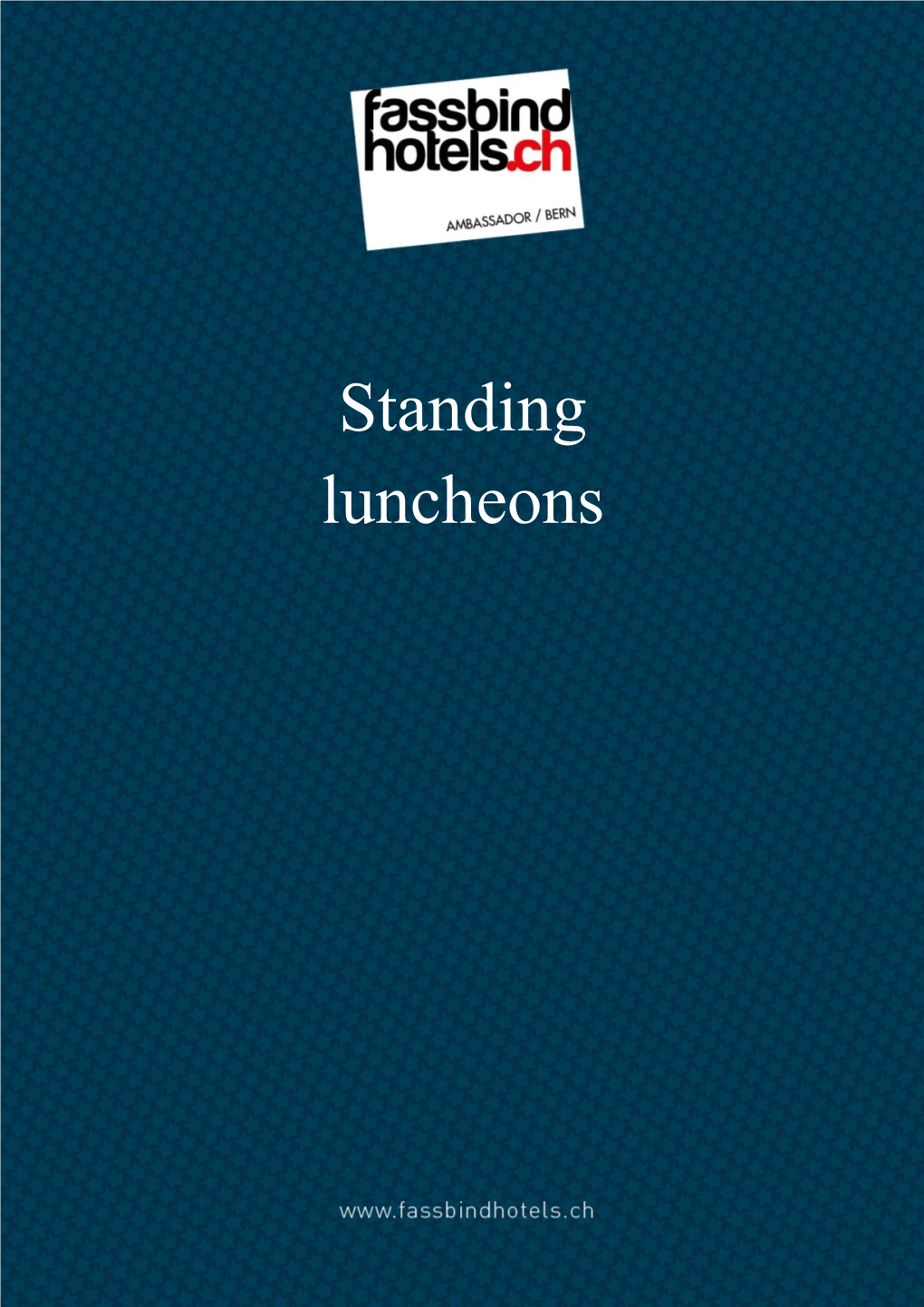 Standing Luncheons