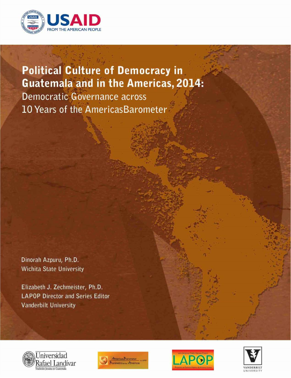 The Political Culture of Democracy in Guatemala and in the Americas, 2014