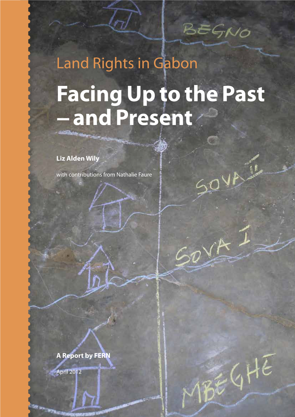 Land Rights in Gabon: Facing up to the Past – and Present