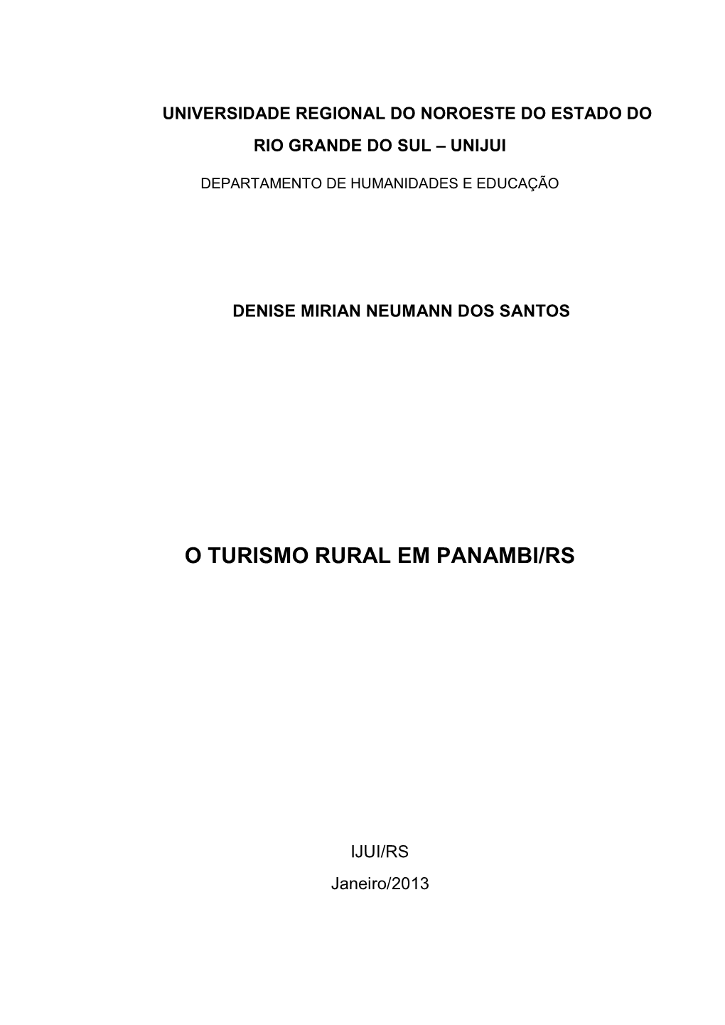 O Turismo Rural Em Panambi/Rs