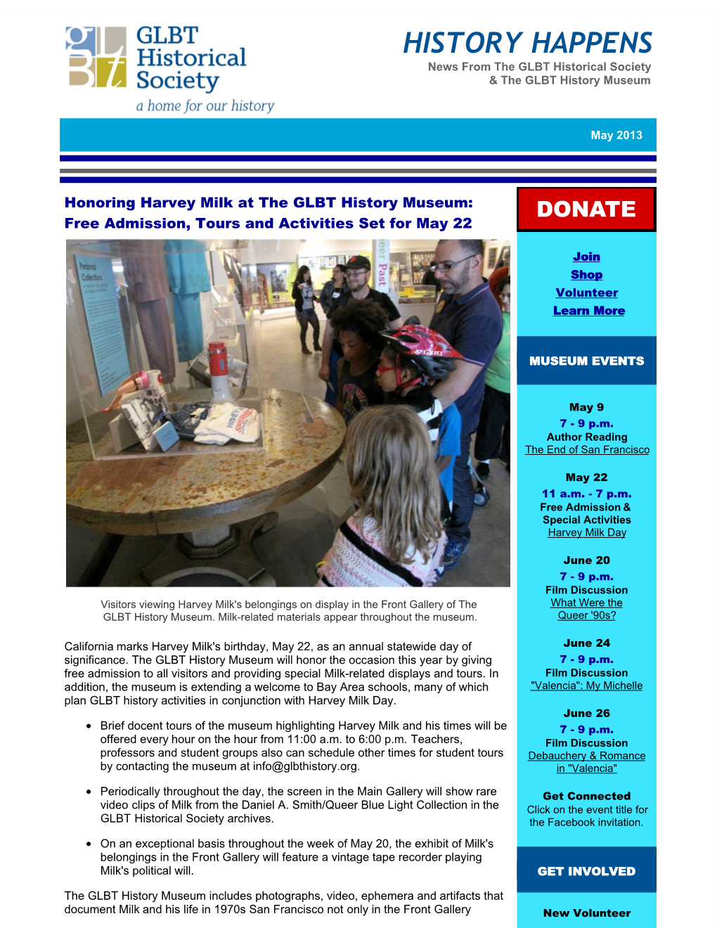 HISTORY HAPPENS News from the GLBT Historical Society & the GLBT History Museum
