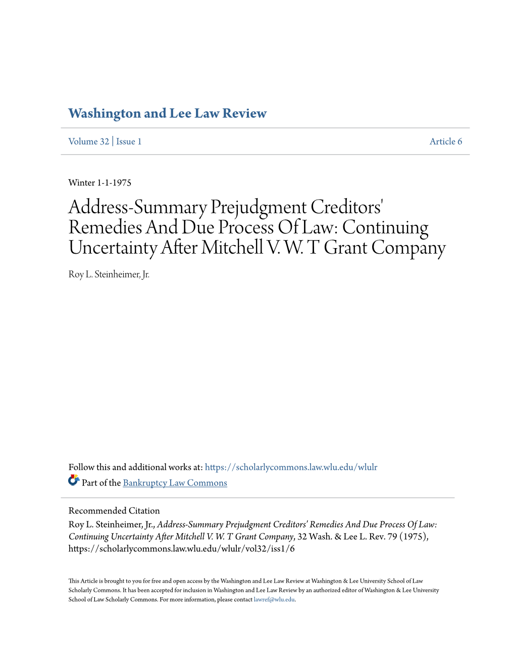 Address-Summary Prejudgment Creditors' Remedies and Due Process of Law: Continuing Uncertainty After Mitchell V