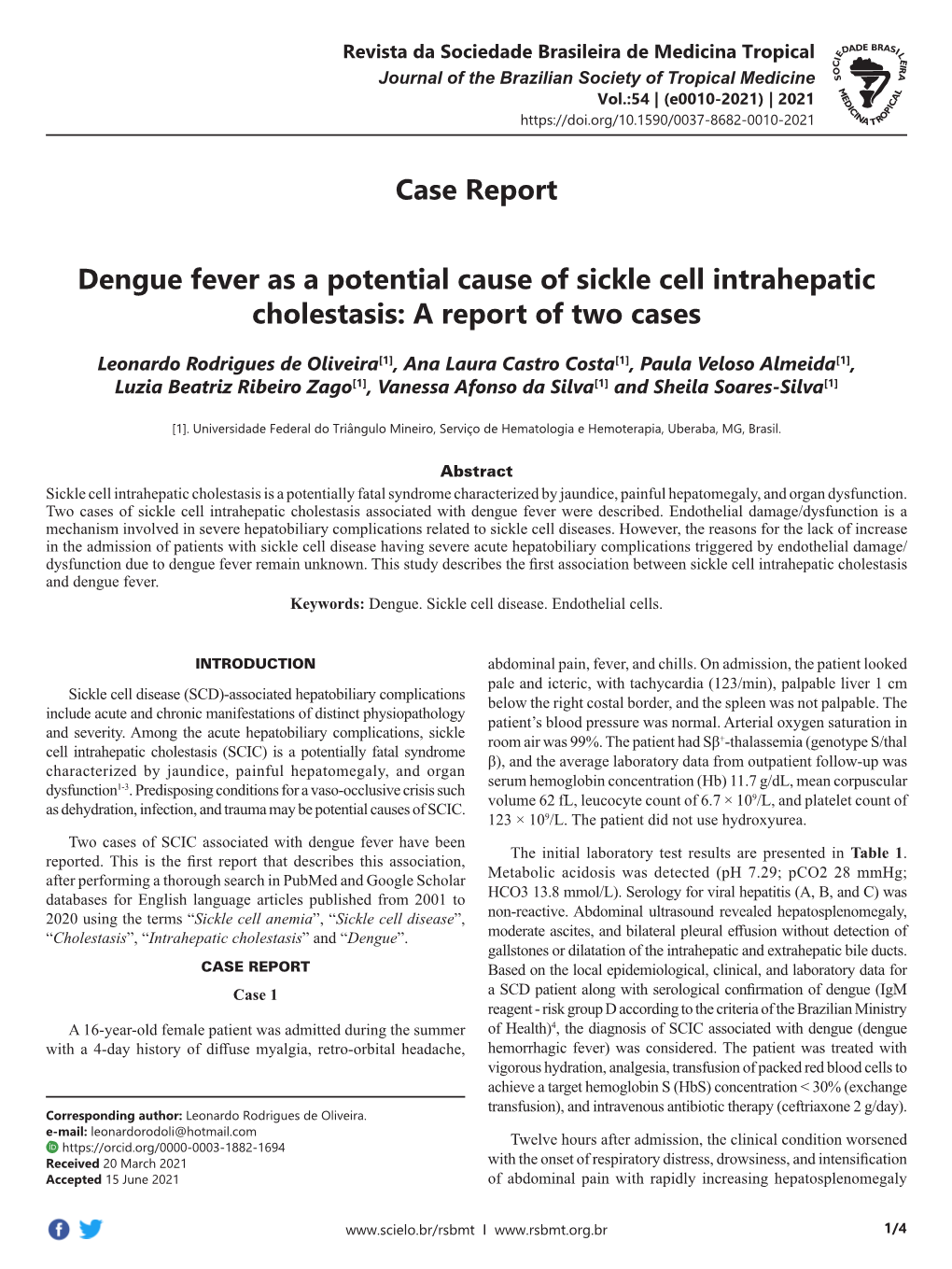 Dengue Fever As a Potential Cause of Sickle Cell Intrahepatic Cholestasis: a Report of Two Cases