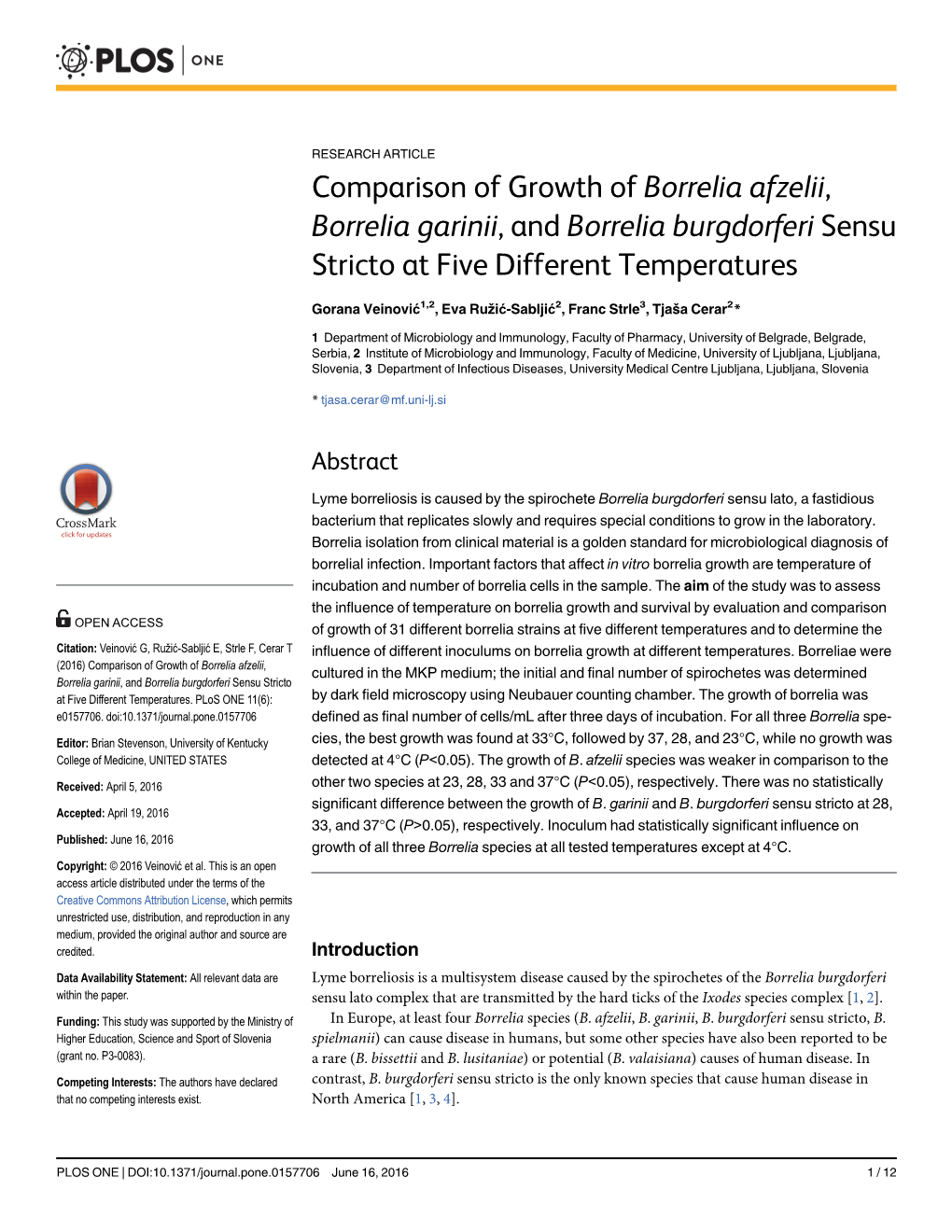 Comparison of Growth of Borrelia Afzelii, Borrelia Garinii, and Borrelia Burgdorferi Sensu Stricto at Five Different Temperatures