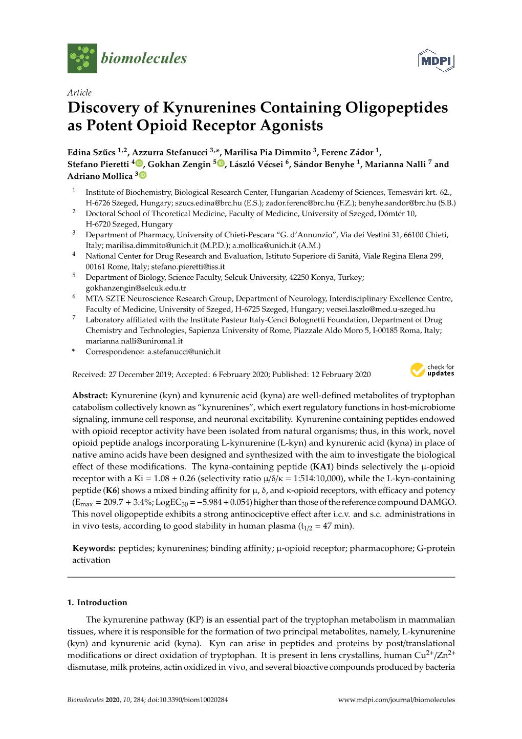Discovery of Kynurenines Containing Oligopeptides As Potent Opioid Receptor Agonists
