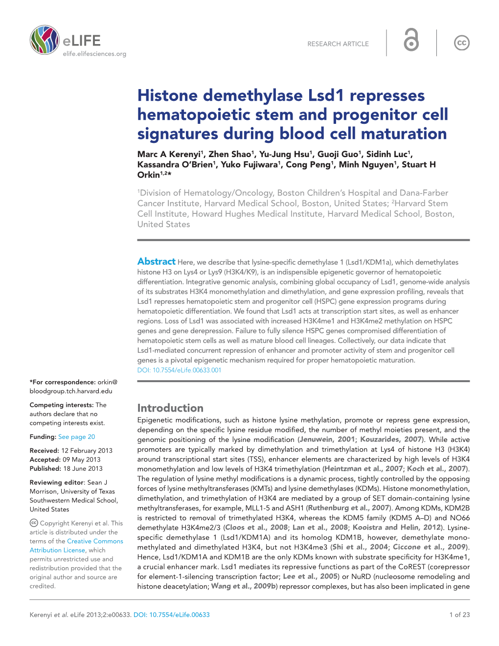 Histone Demethylase Lsd1 Represses Hematopoietic Stem and Progenitor