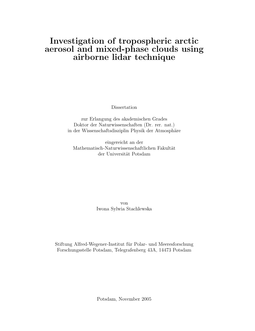 Investigation of Tropospheric Arctic Aerosol and Mixed-Phase Clouds Using Airborne Lidar Technique