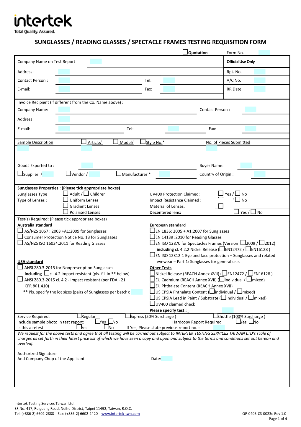 Sunglasses / Reading Glasses / Spectacle Frames Testing Requisition Form