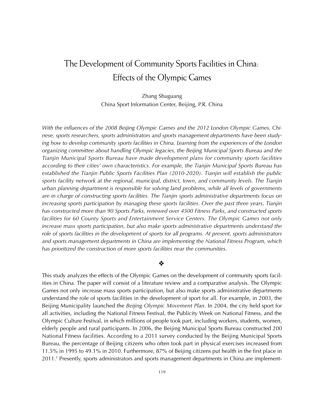 The Development of Community Sports Facilities in China: Effects of the Olympic Games