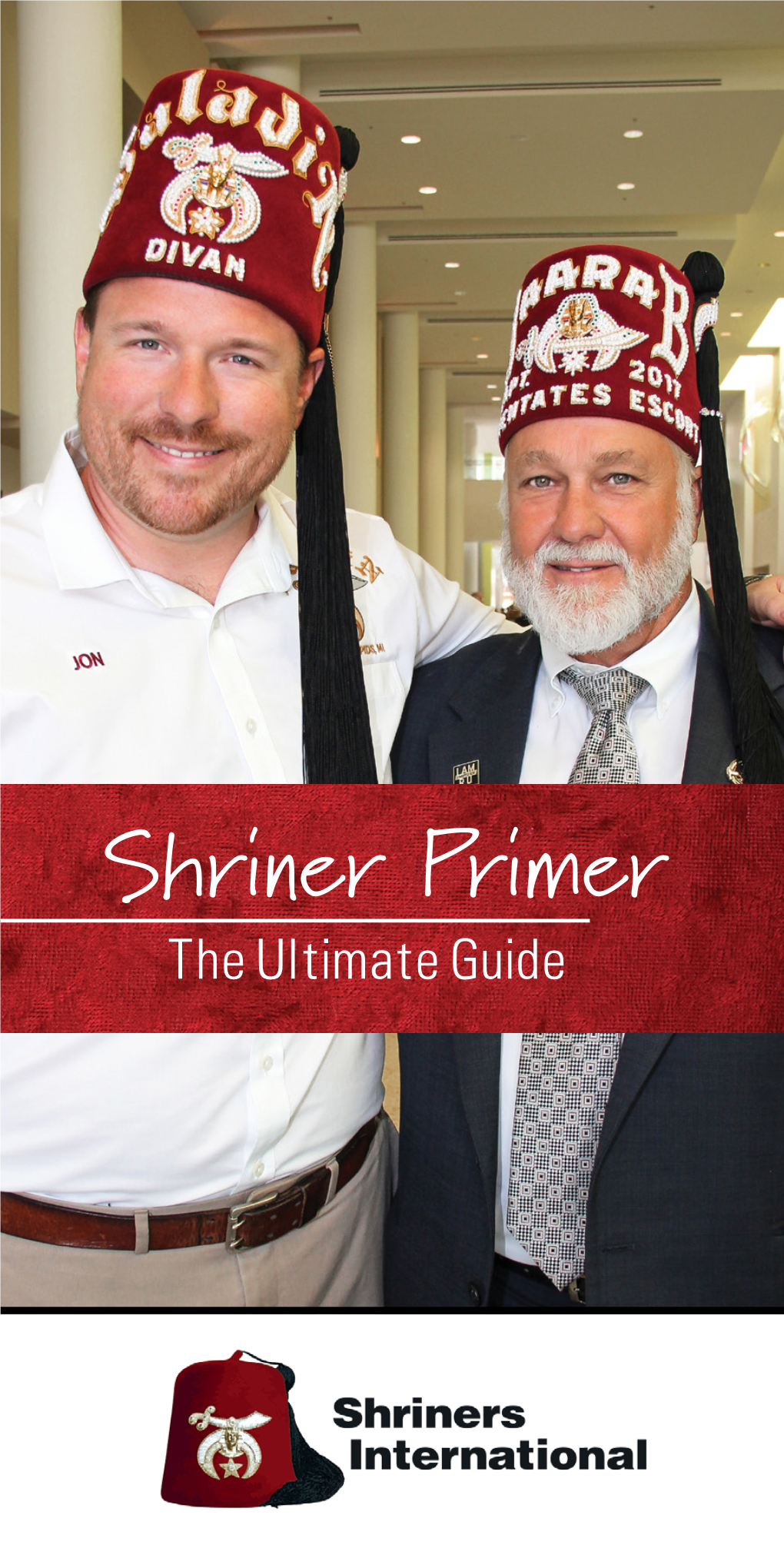 Shriner Primer the Ultimate Guide