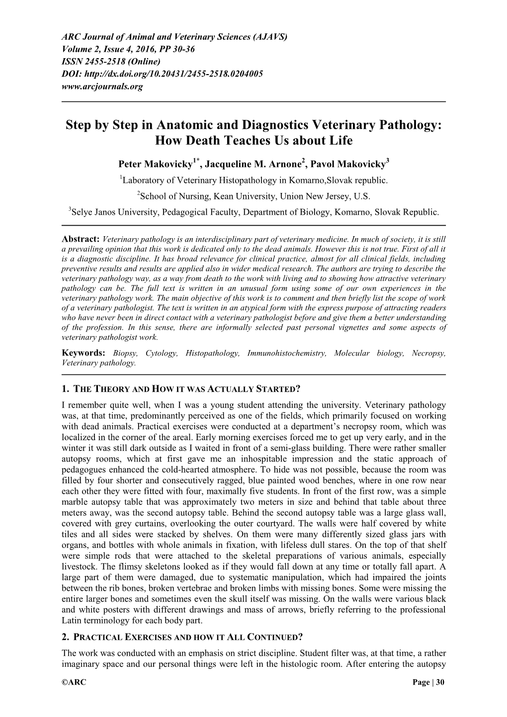 Step by Step in Anatomic and Diagnostics Veterinary Pathology: How Death Teaches Us About Life