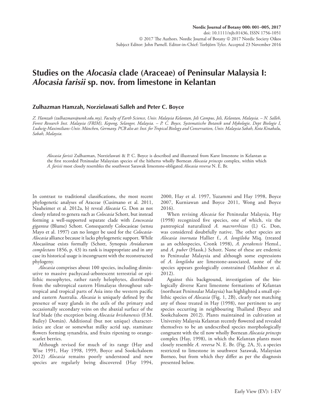 Studies on the Alocasia Clade (Araceae) of Peninsular Malaysia I: Alocasia Farisii Sp