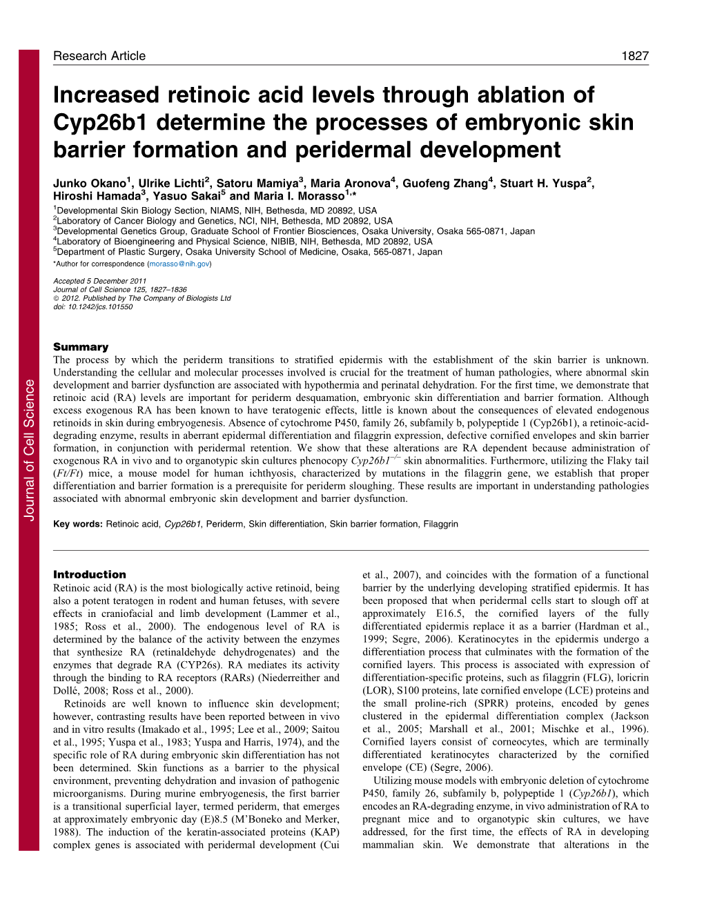 Increased Retinoic Acid Levels Through Ablation of Cyp26b1 Determine the Processes of Embryonic Skin Barrier Formation and Peridermal Development