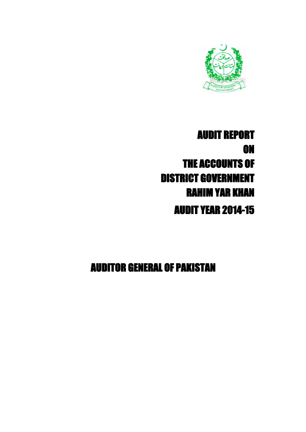 Audit Report on the Accounts of District Government Rahim Yar Khan Audit Year 2014-15