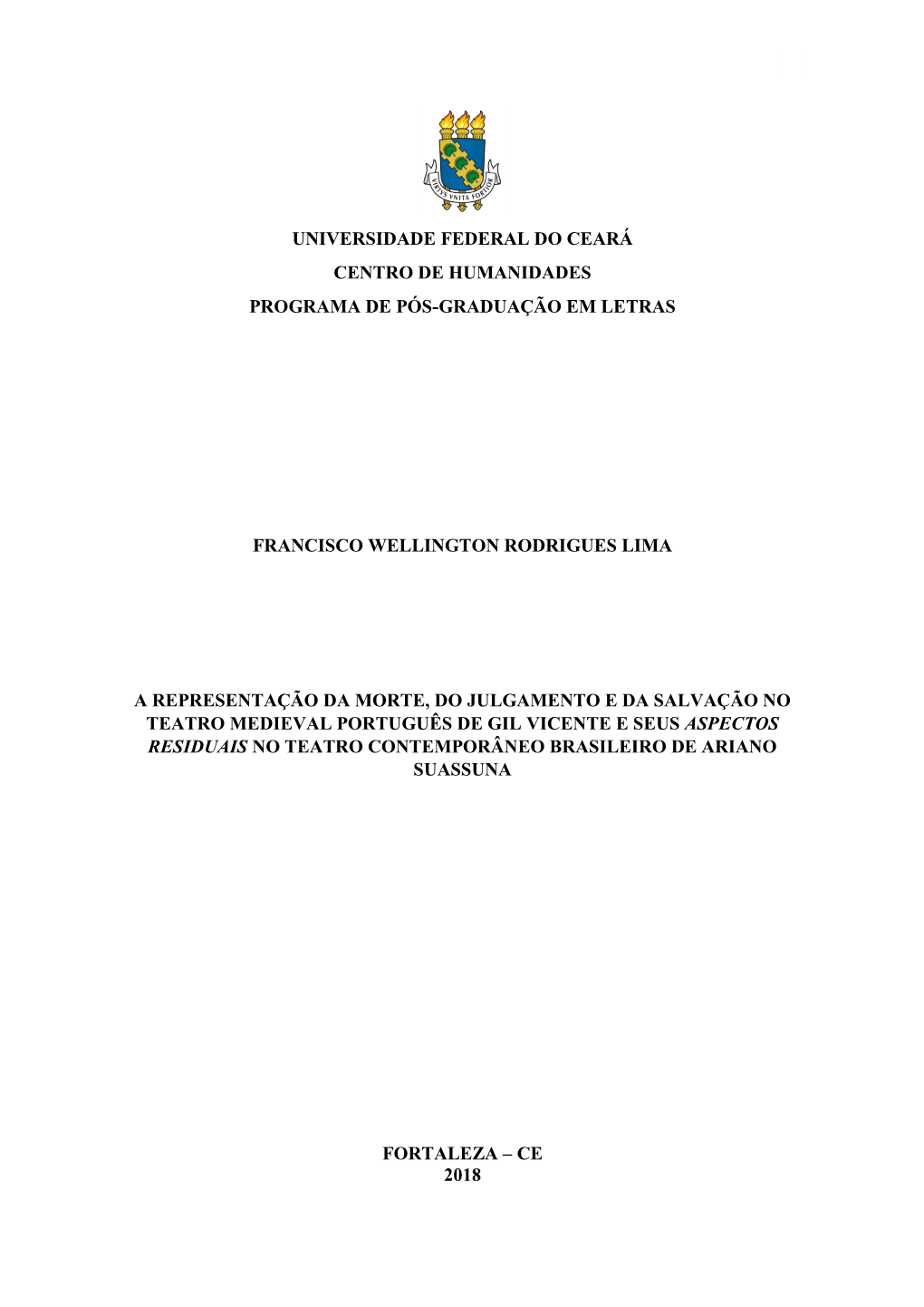 Universidade Federal Do Ceará Centro De Humanidades Programa De Pós-Graduação Em Letras