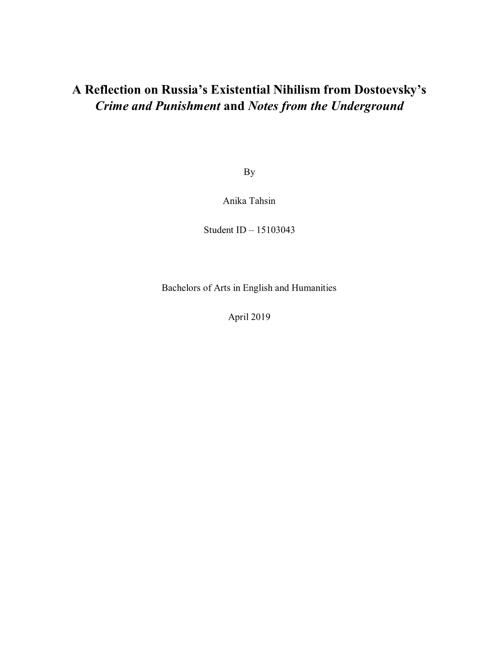 A Reflection on Russia's Existential Nihilism from Dostoevsky's Crime