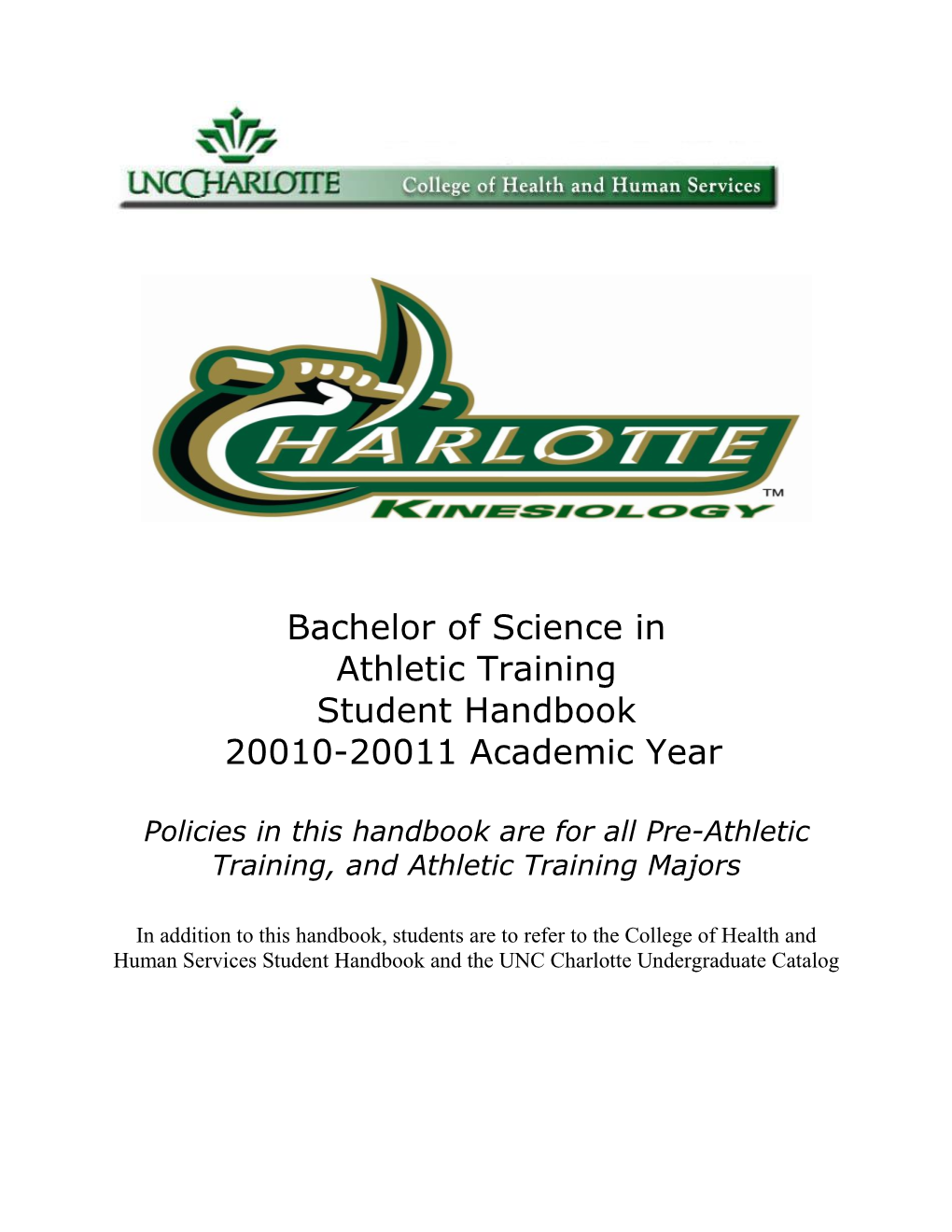 Bachelor of Science in Athletic Training Student Handbook 20010-20011 Academic Year