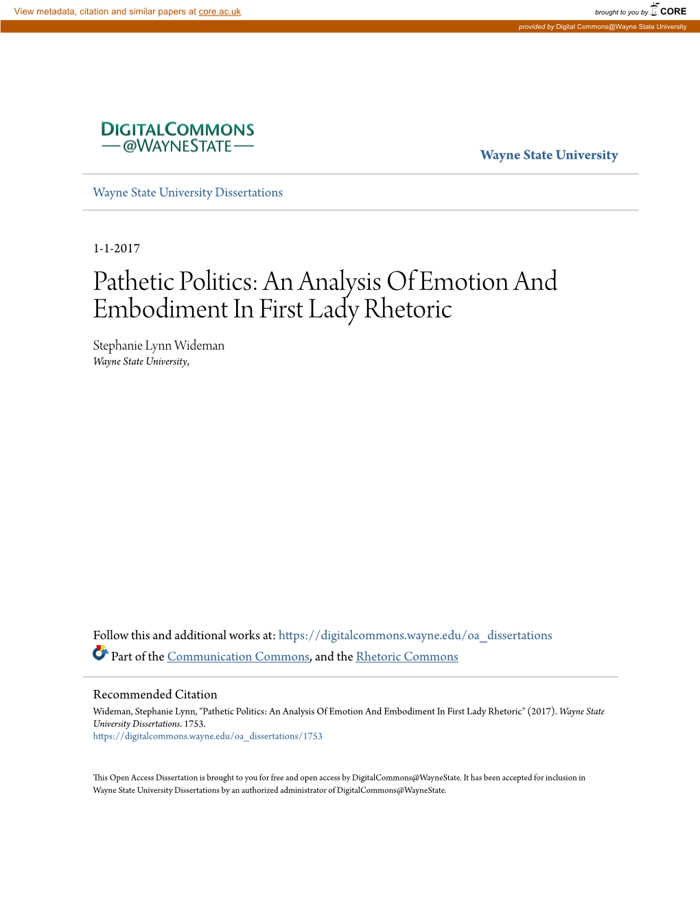 An Analysis of Emotion and Embodiment in First Lady Rhetoric Stephanie Lynn Wideman Wayne State University