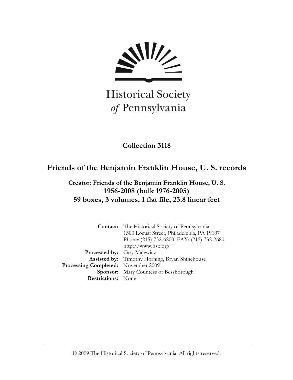 Friends of the Benjamin Franklin House, U. S. Records