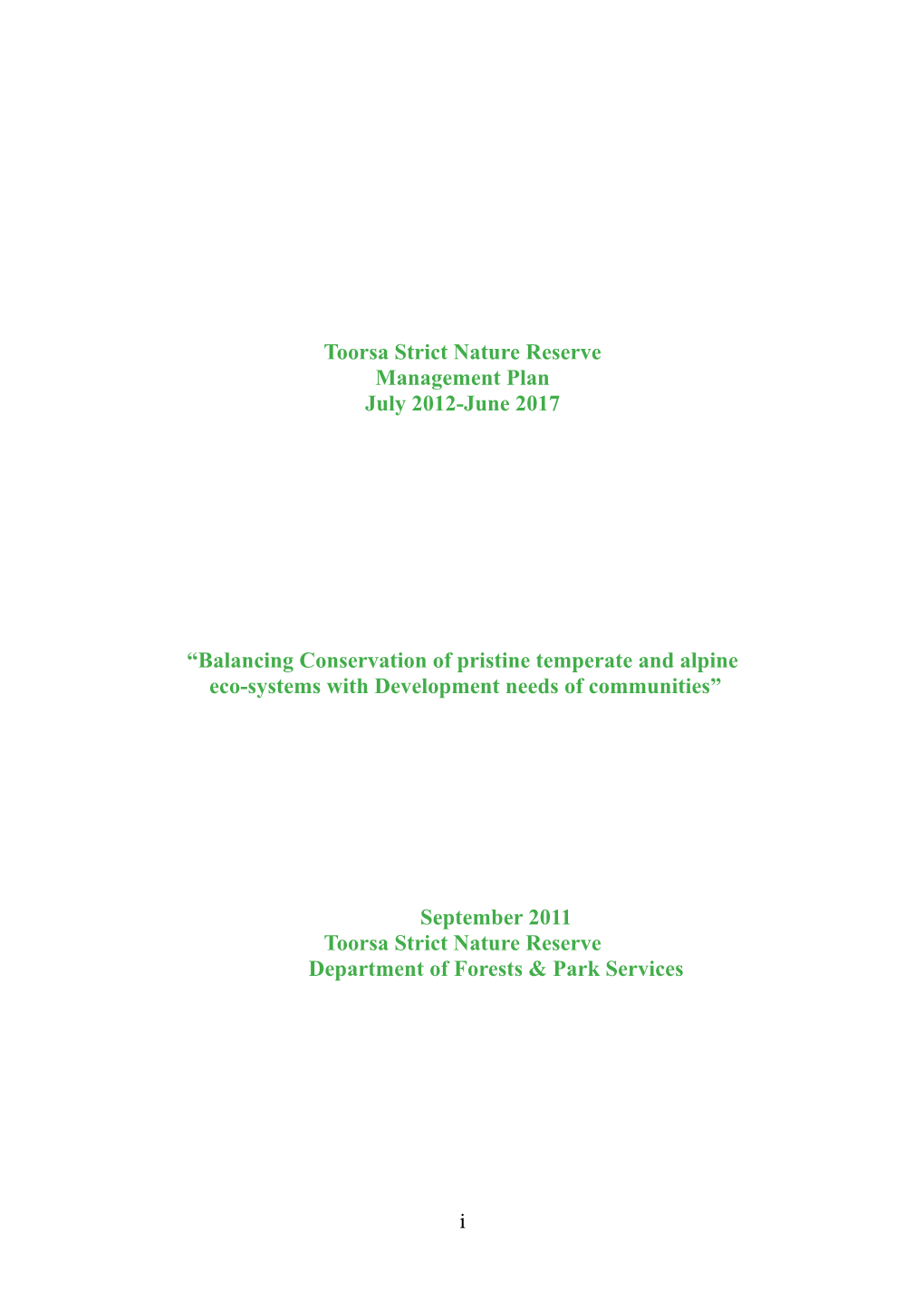 I Toorsa Strict Nature Reserve Management Plan July 2012