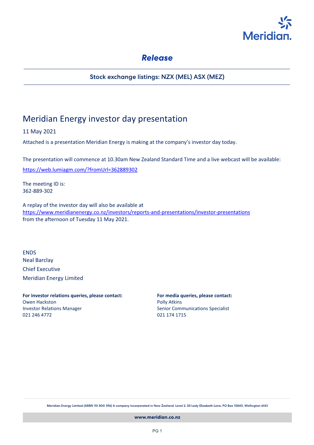 Meridian Energy Investor Day Presentation 11 May 2021 Attached Is a Presentation Meridian Energy Is Making at the Company’S Investor Day Today