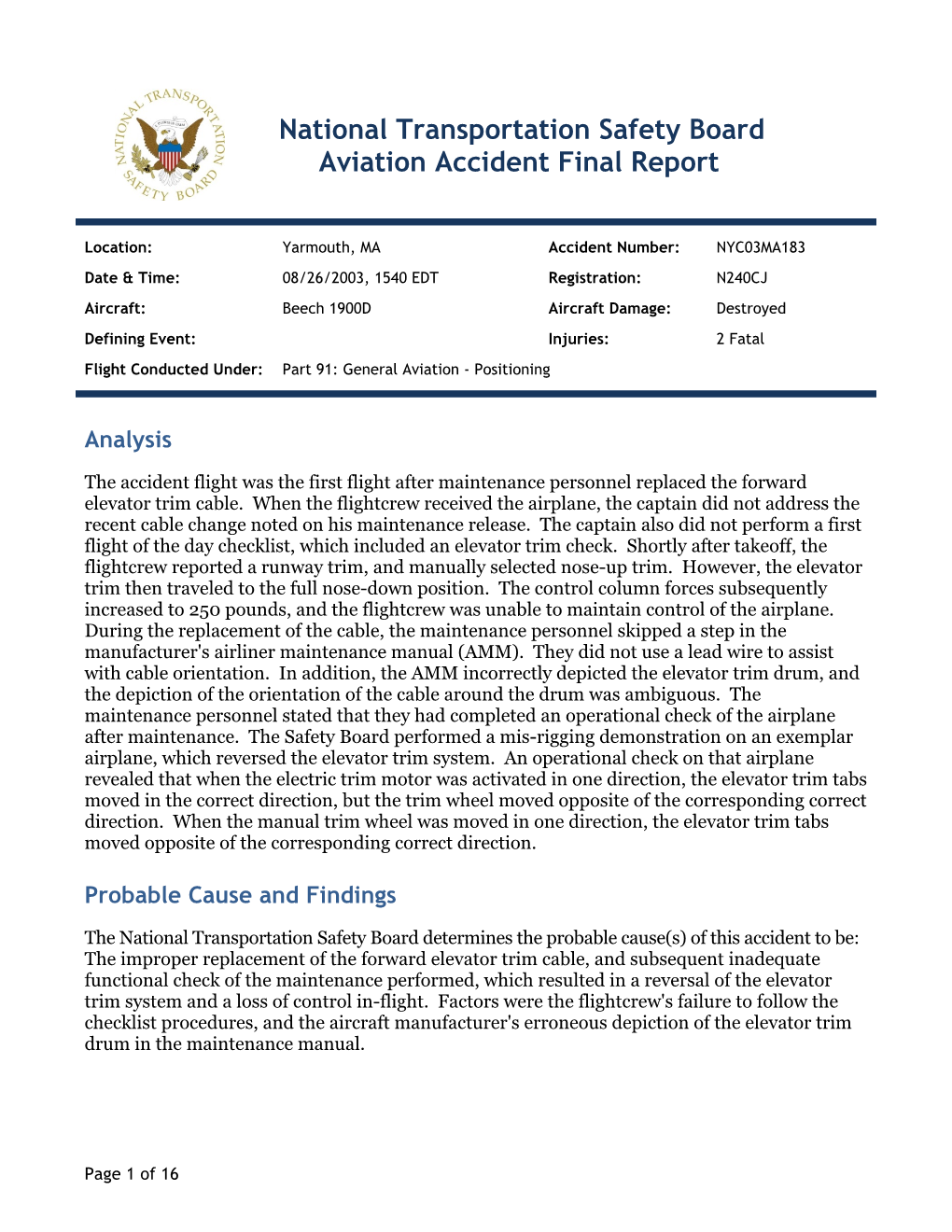 National Transportation Safety Board Aviation Accident Final Report