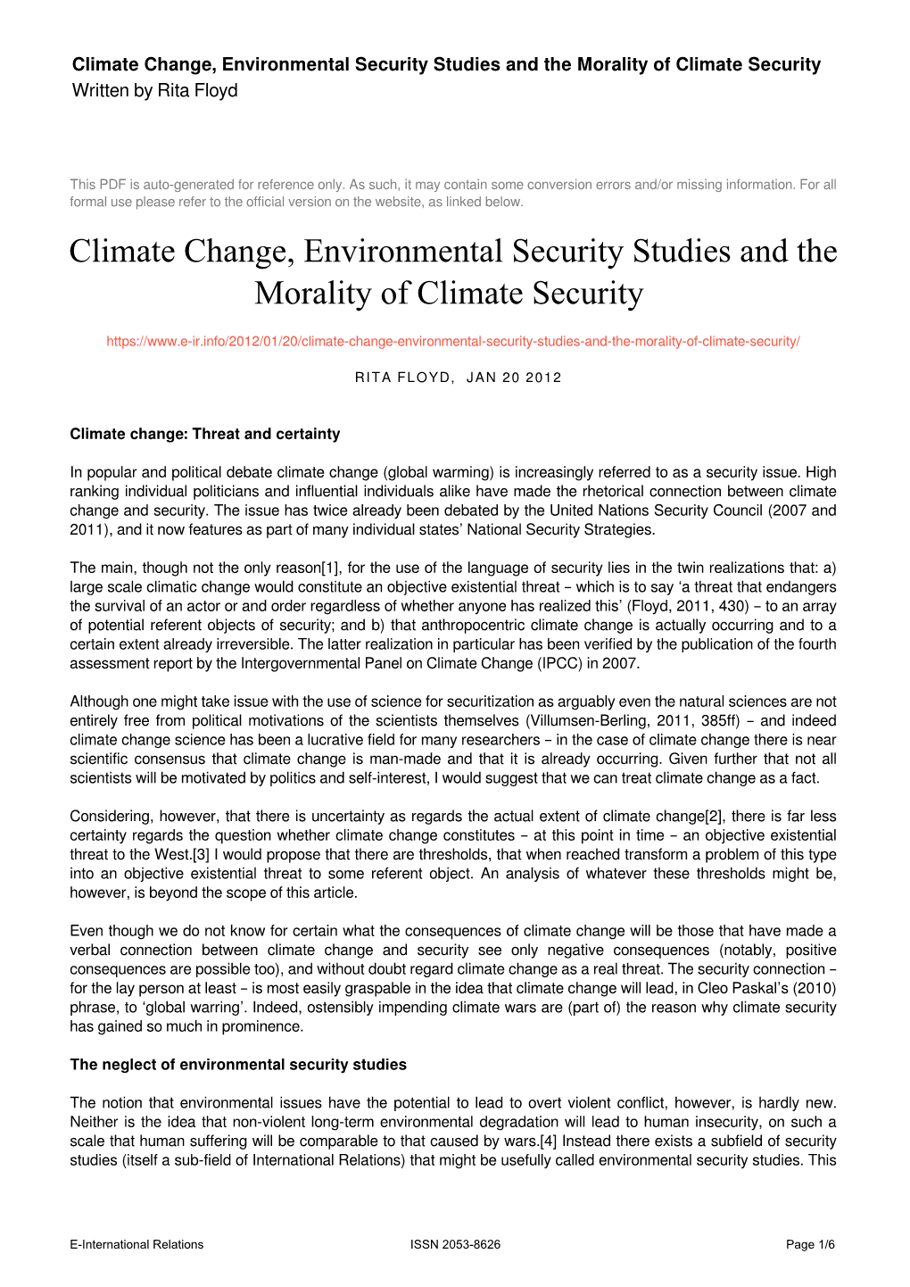 Climate Change, Environmental Security Studies and the Morality of Climate Security Written by Rita Floyd