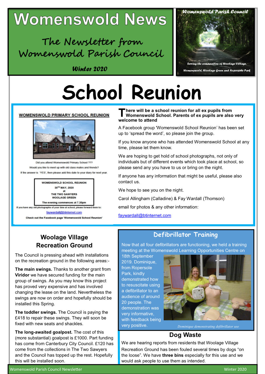 School Reunion Here Will Be a School Reunion for All Ex Pupils from T Womenswold School