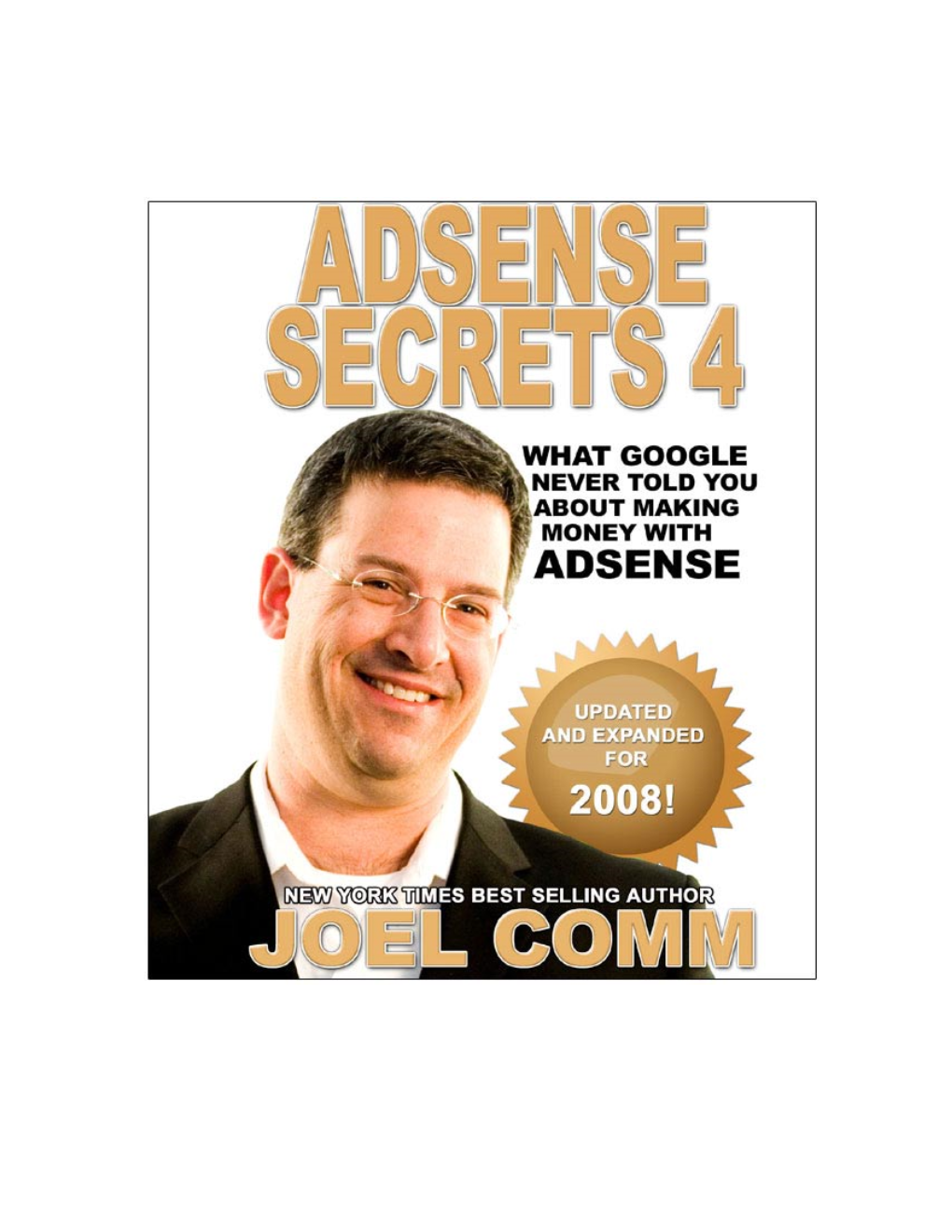 What Google Never Told You About Making Money with Adsense