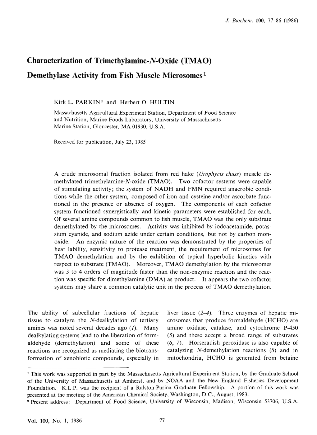 Characterization of Trimethylamine-N-Oxide (TMAO) Demethylase Activity from Fish Muscle Microsomes1